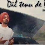 dil-tenu-de-ditta-lyrics-diljit-dosanjh-has-has-marna-main-teriyan-bahan-chan-ve