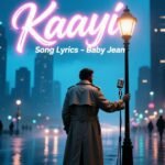 kaayi-song-lyrics-–-baby-jean