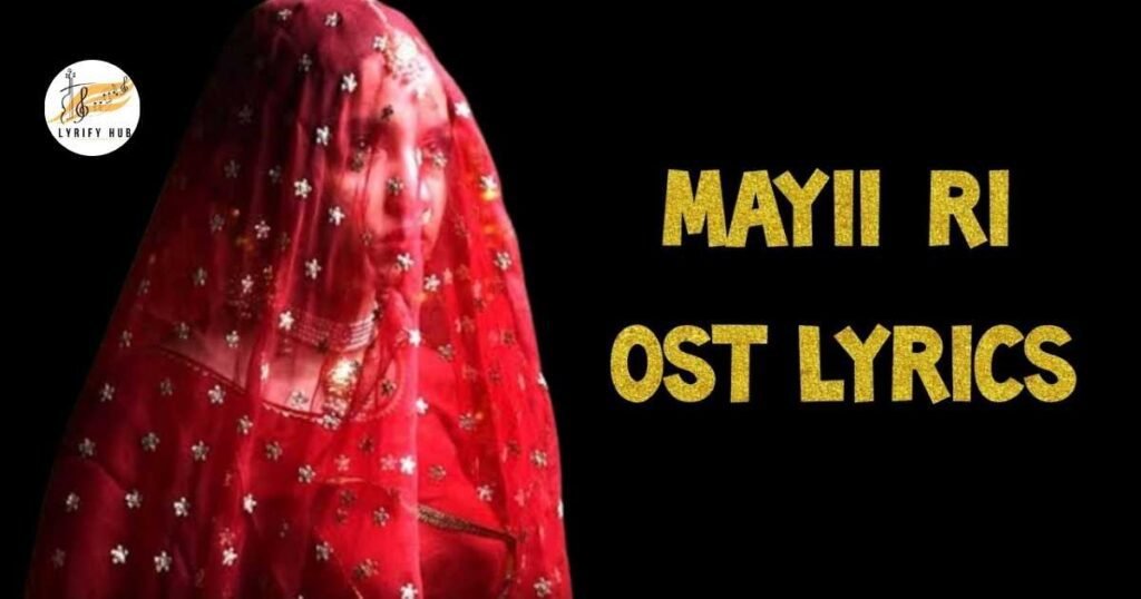mayi-ri-ost-lyrics-asrar-waqar-ali-ranjhe-ki-heer-tu-dil-ki-tasveer-tu
